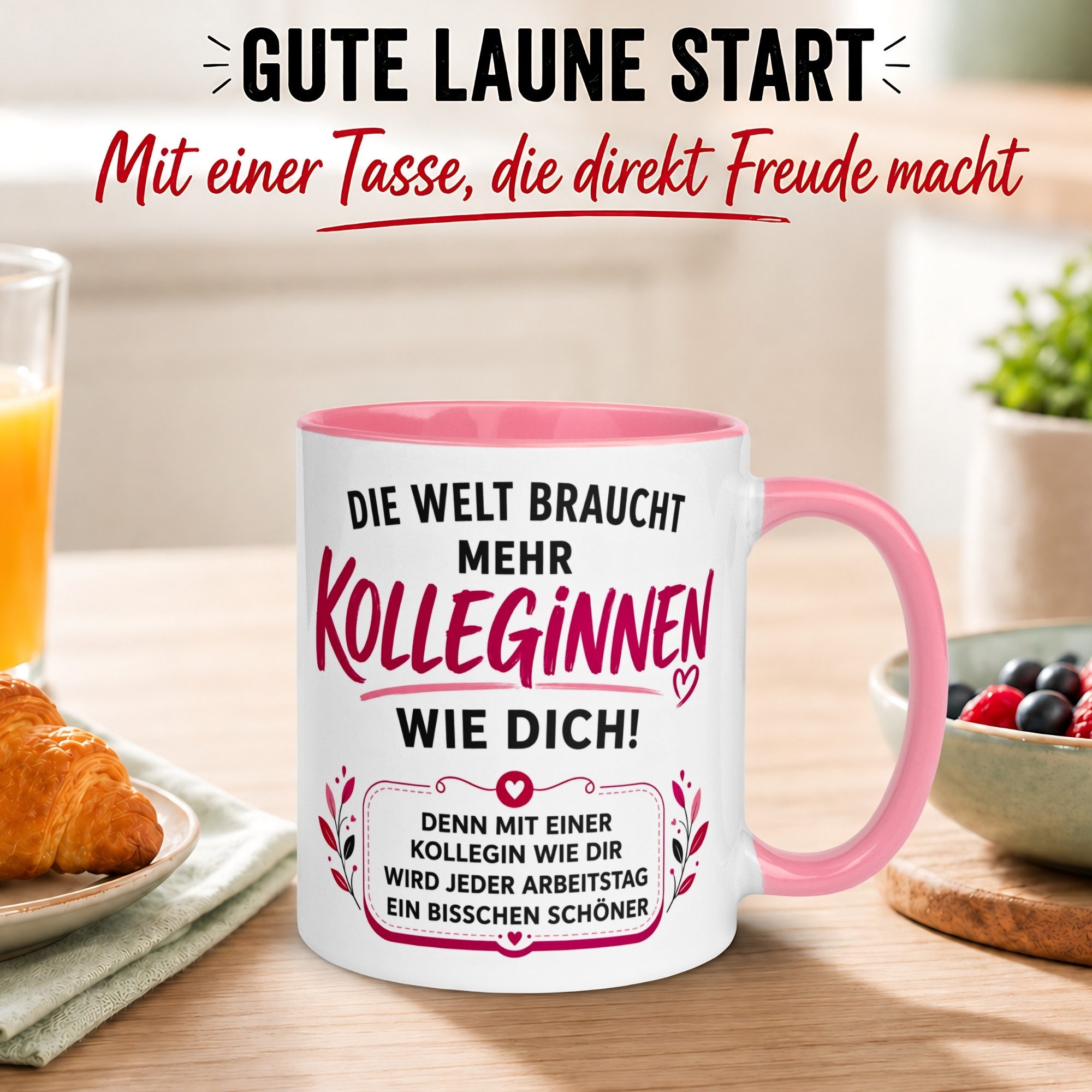 Momentals Tasse Beste Kollegin – Die Welt braucht mehr Kolleginnen wie Dich – Geschenk, Gratis Versand · Links-&Rechtshänder · Spülmaschinenfest