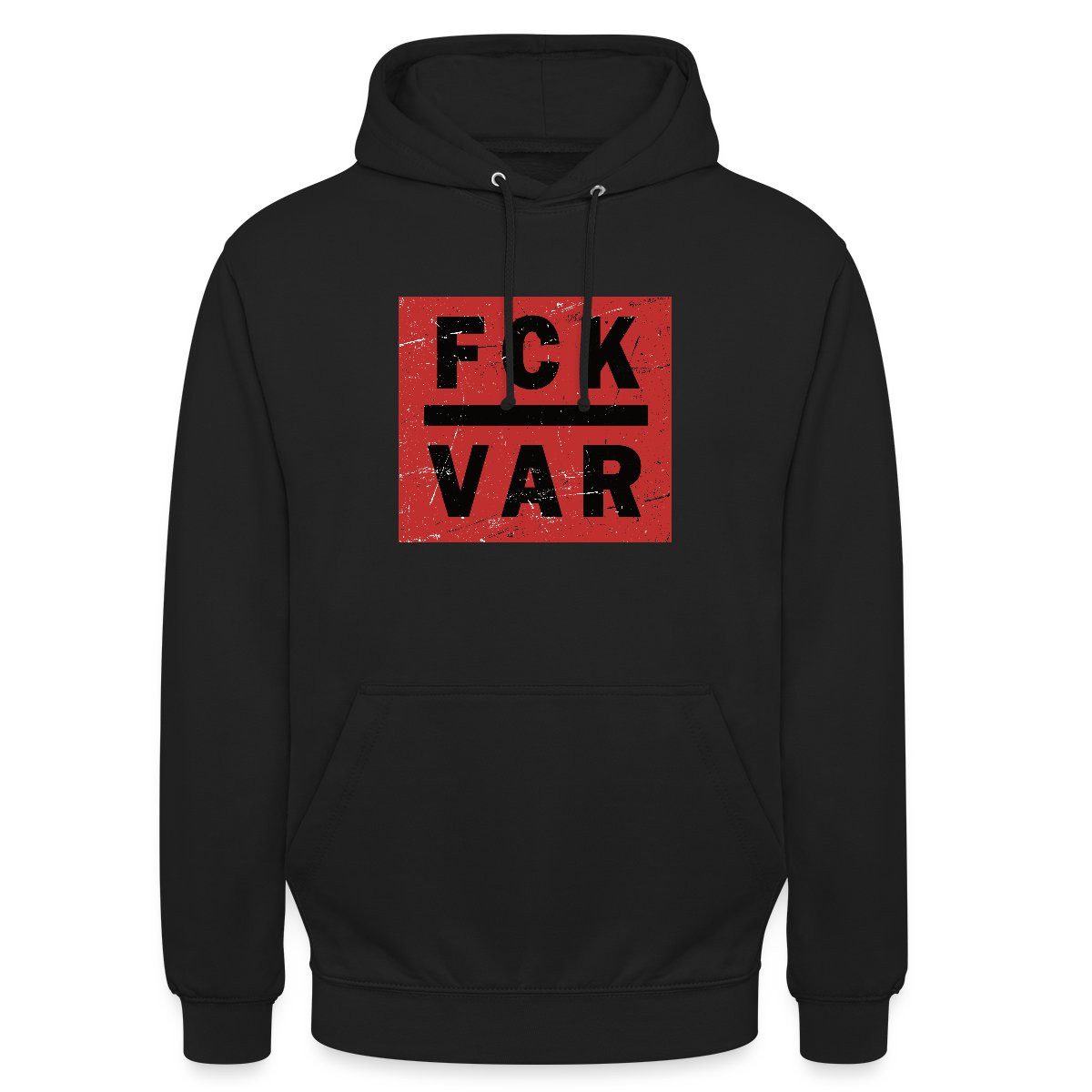 Spreadshirt Hoodie FCK VAR Fußball Motiv Gegen Videobeweis Protest Unisex Hoodie (1-tlg)