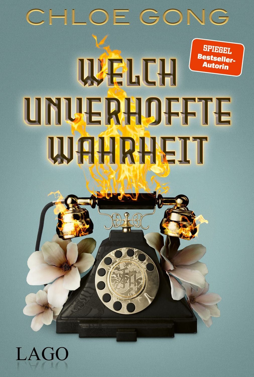 Jugendbuch Welch unverhoffte Wahrheit Chloe Gong