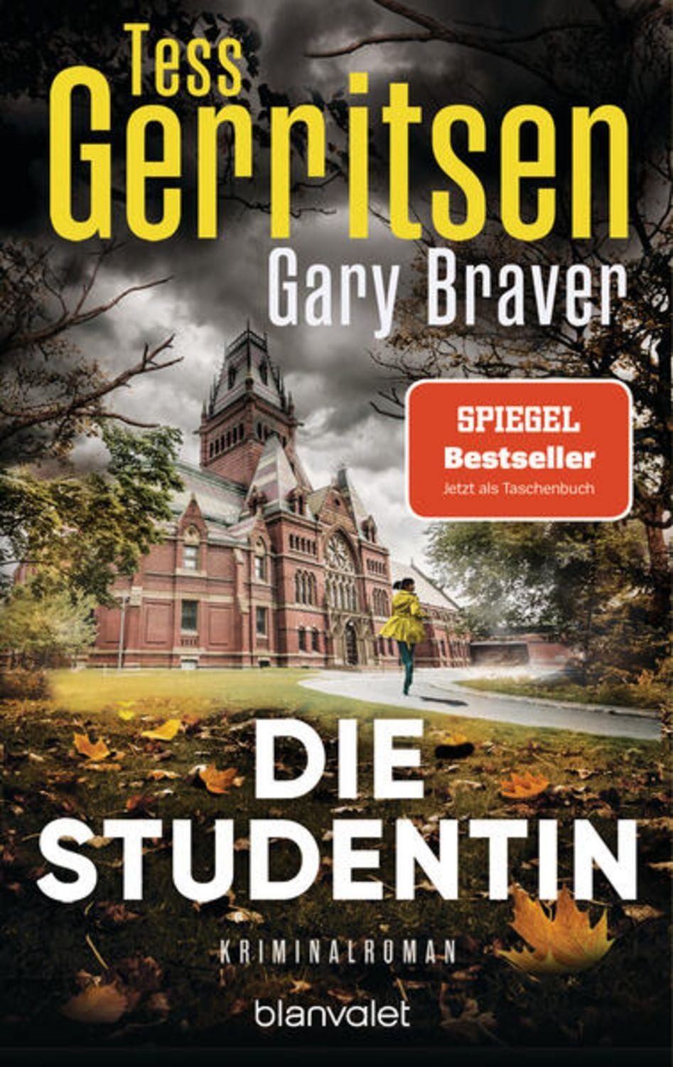 Die Studentin / Tess Gerritsen, Gary Braver