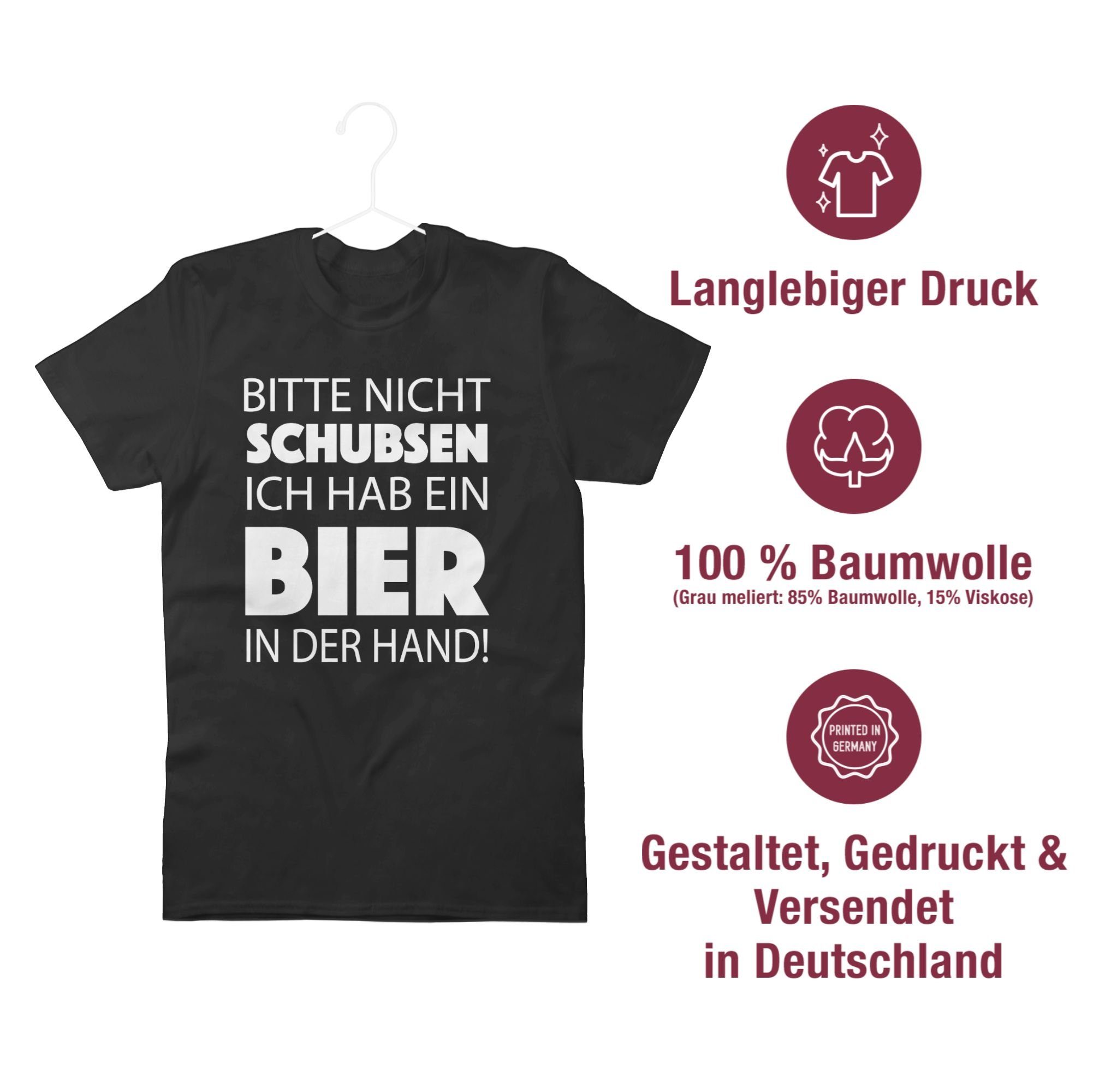 Statement ich Schwarz Shirtracer weiß schubsen in T-Shirt Hand! Spruch Sprüche 1 nicht Bitte ein hab Bier der mit