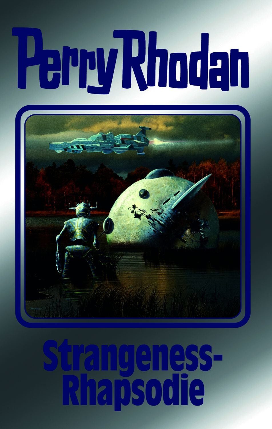 Strangeness-Rhapsodie / Perry Rhodan