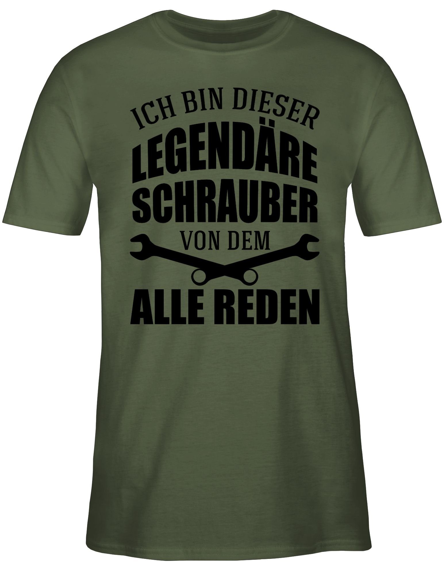 Shirtracer T-Shirt Ich bin dieser reden Handwerker legendäre 2 Geschenke Schrauber dem Army von Grün alle