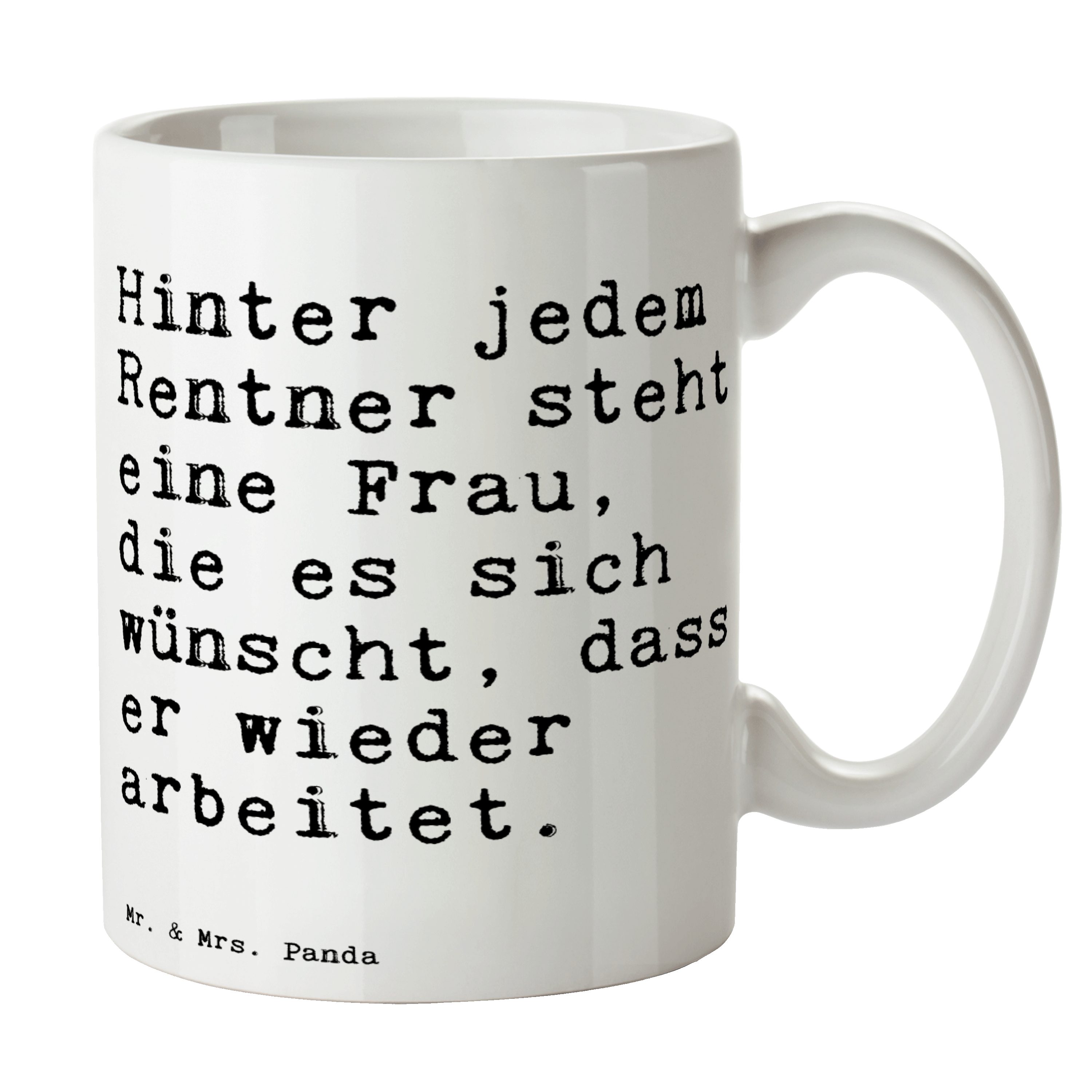 Mr. & Mrs. Panda Tasse »Hinter jedem Rentner steht... Weiß Spruch