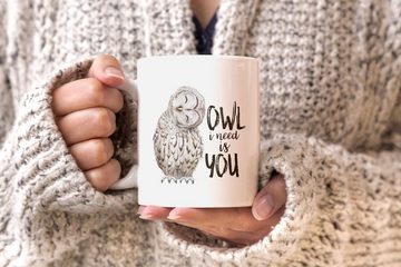 MoonWorks Tasse Kaffee-Tasse Eule Owl I need is you Liebe Spruch Geschenk Valentinstag Weihnachten Ehe Partnerschaft MoonWorks®, Keramik