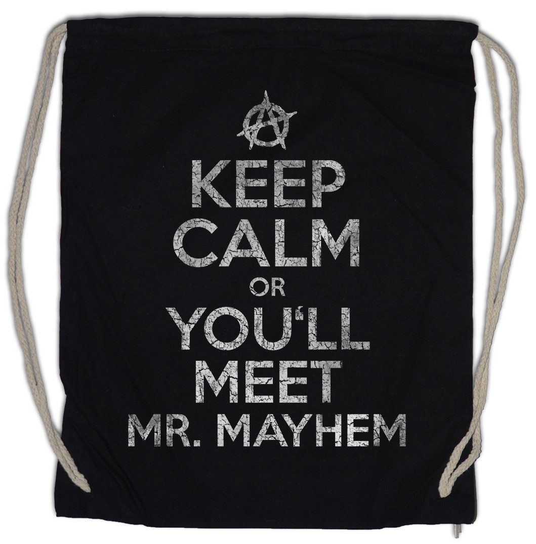 Turnbeutel Keep Calm Or You'll Meet Mr. Mayhem Turnbeutel Biker Club MC Motorrad