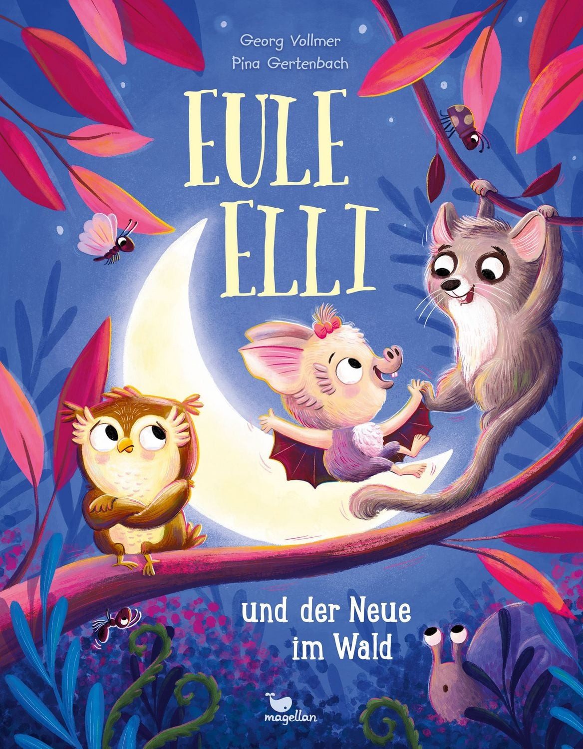 Eule Elli und der Neue im Wald / Georg Vollmer