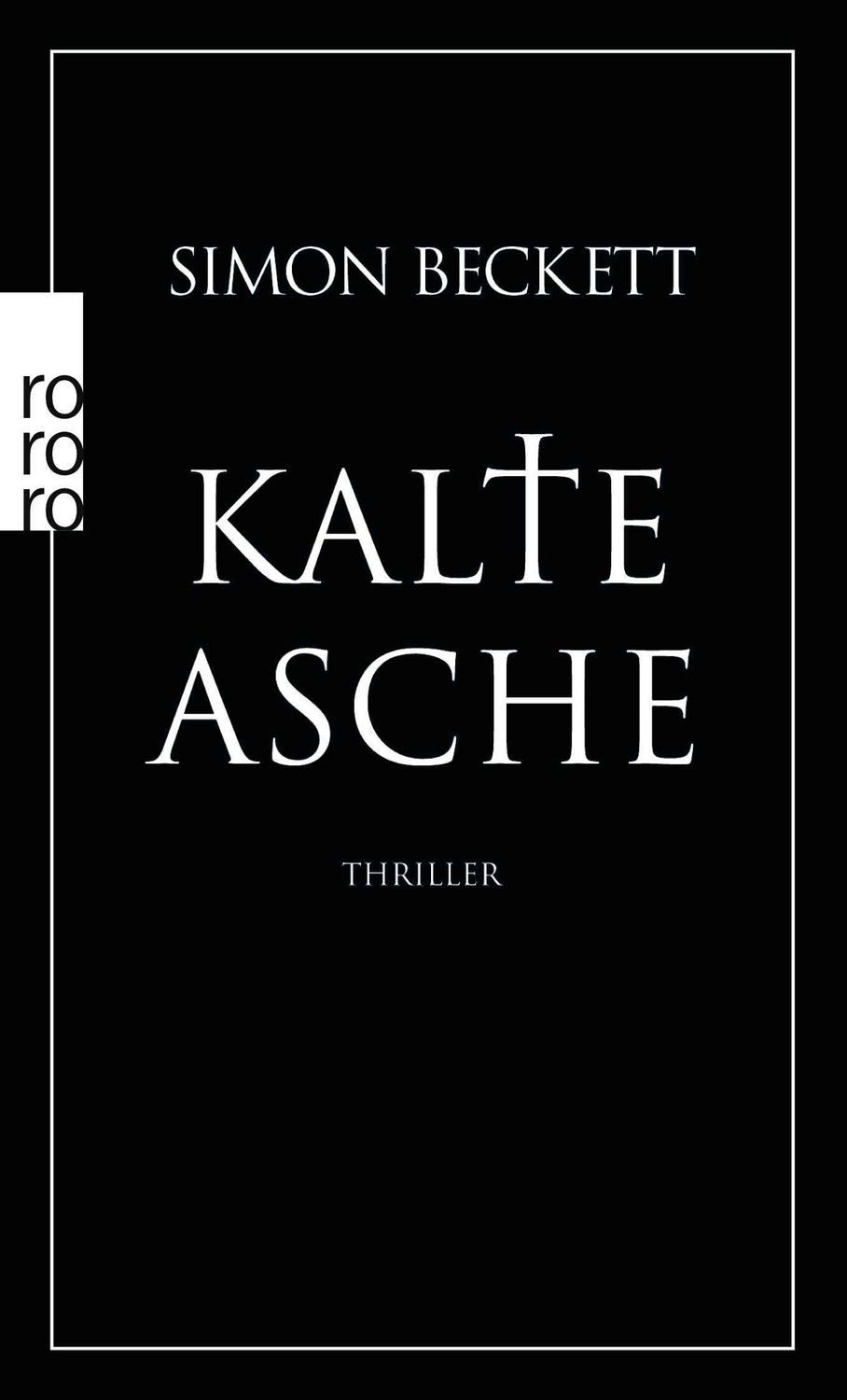 Kalte Asche / David Hunter Band 2 / Simon Beckett