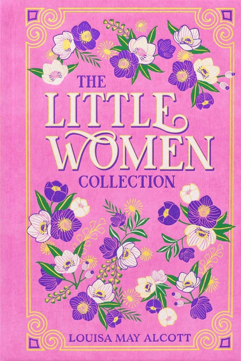 The Little Women Collection / Louisa May Alcott