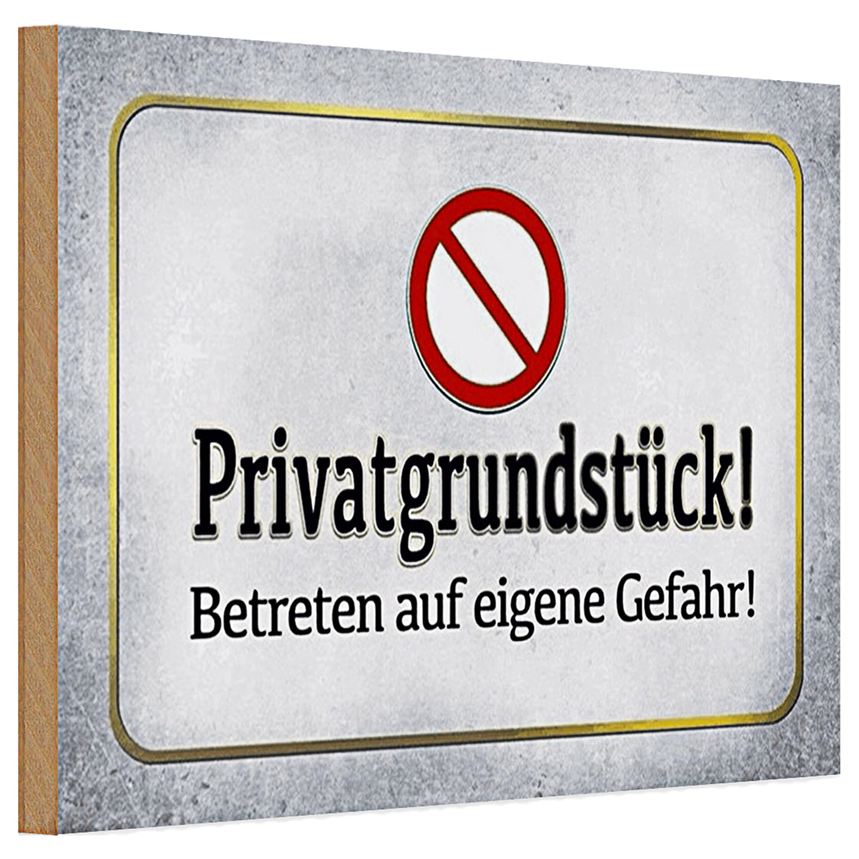 Holzbild Holzschild Verbot 30x20cm Privatgrundstück eigene Gefahr
