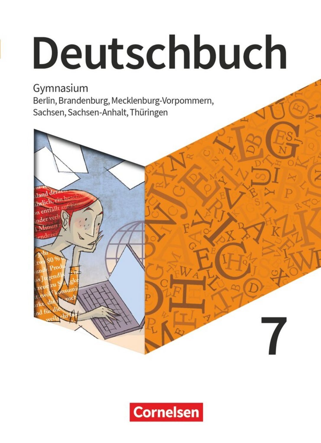 Deutschbuch Gymnasium - Östliche Bundesländer - 2021 - 7. Klasse - Sch / Birgit Patzelt, Deborah Mohr, Angela Mielke, Robert Will, Robert Herold