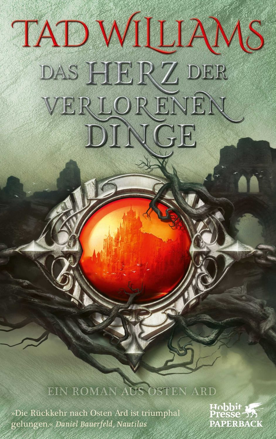Das Herz der verlorenen Dinge / Tad Williams