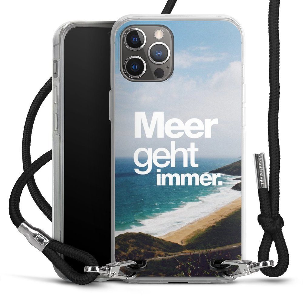 DeinDesign Handyhülle Meer Urlaub Sommer Meer geht immer, Apple iPhone 12  Pro Max Handykette Hülle mit Band Case zum Umhängen