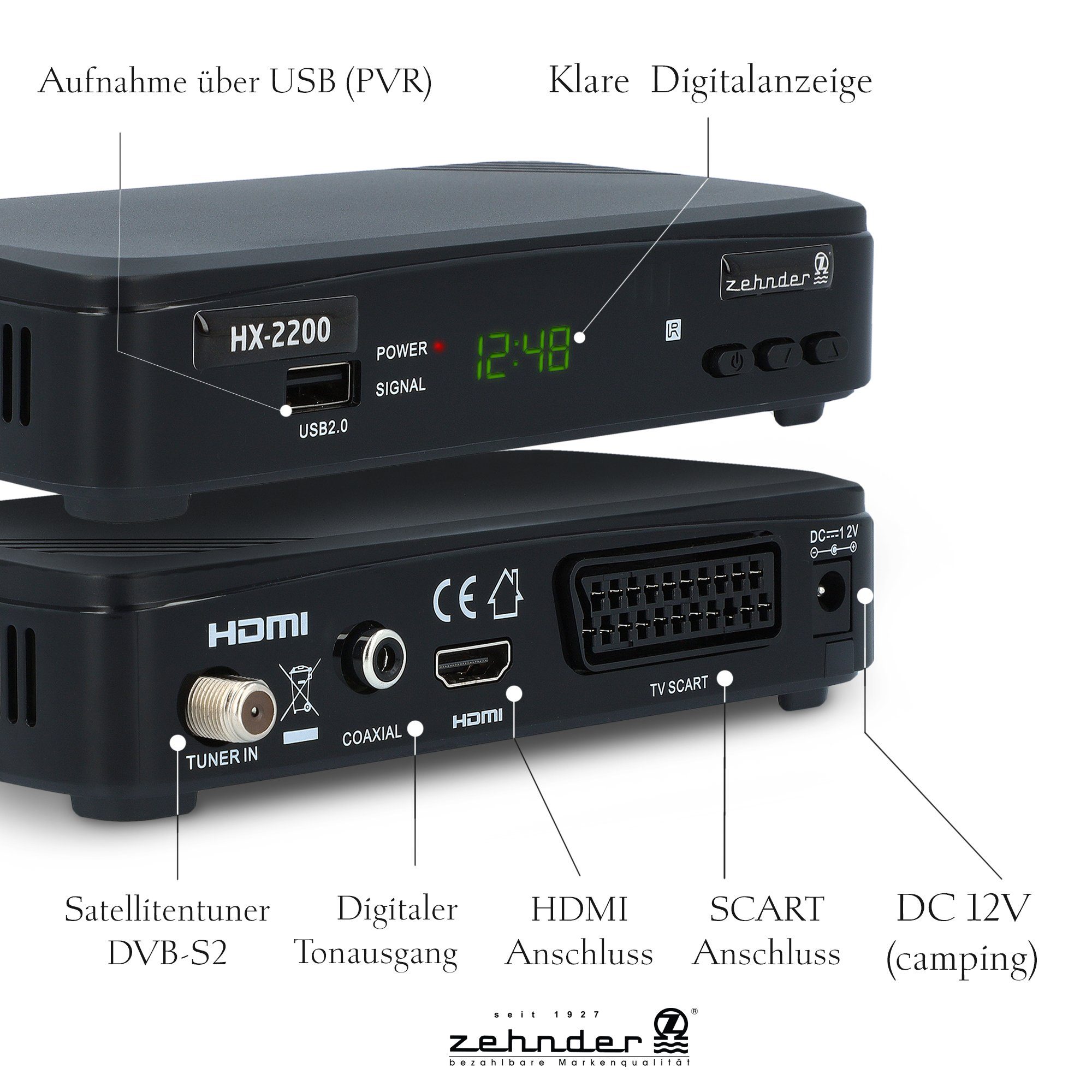 SAT-Receiver ready Coaxial, PVR 12V - SCART, Camping tauglich) HDMI, USB, Zehnder HX-2200 Einkabel (Aufnahmefunktion,