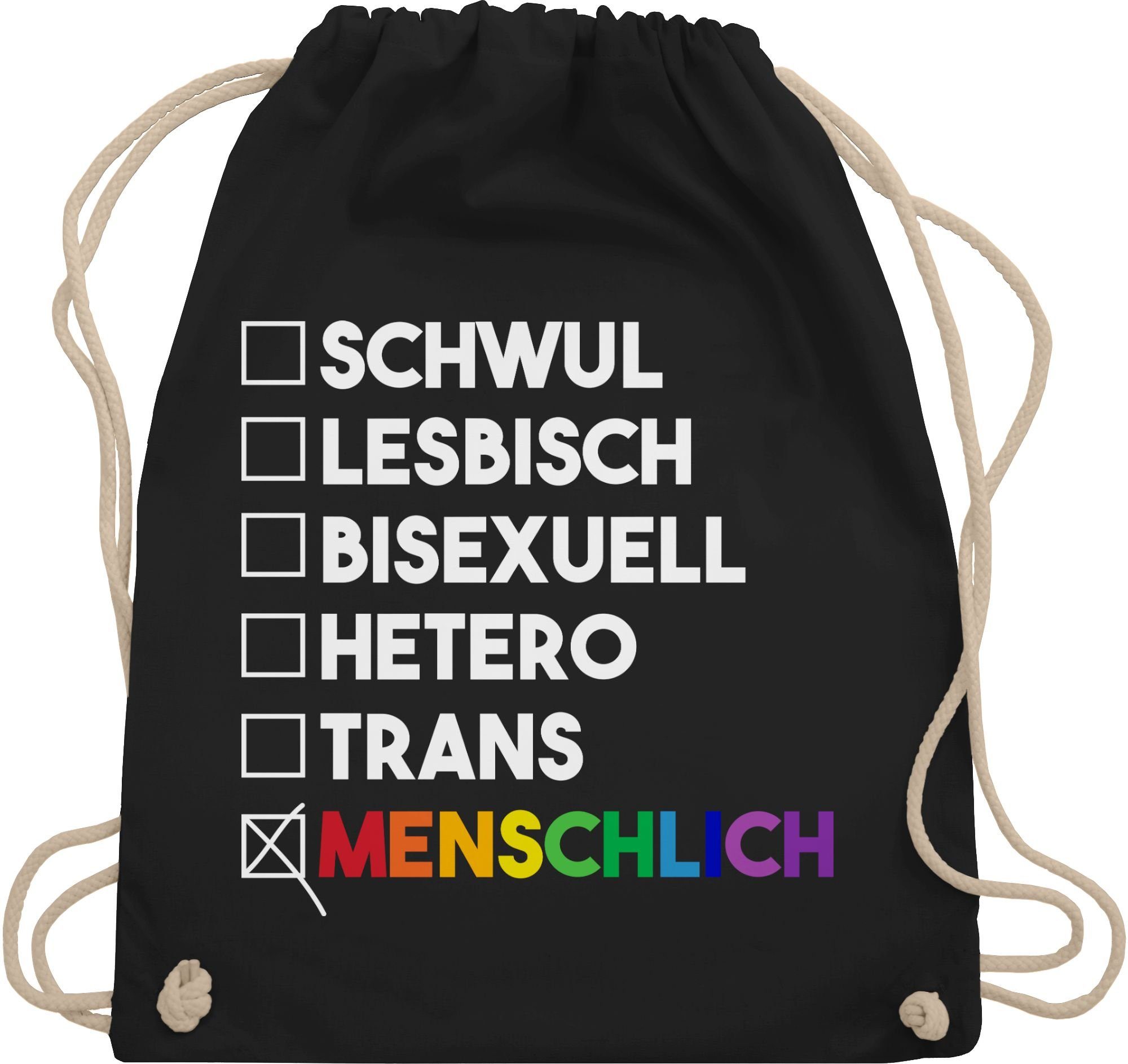 Shirtracer Turnbeutel Menschlich - Deine Wahl - Pride - Regenbogen - weiß, LGBT Kleidung