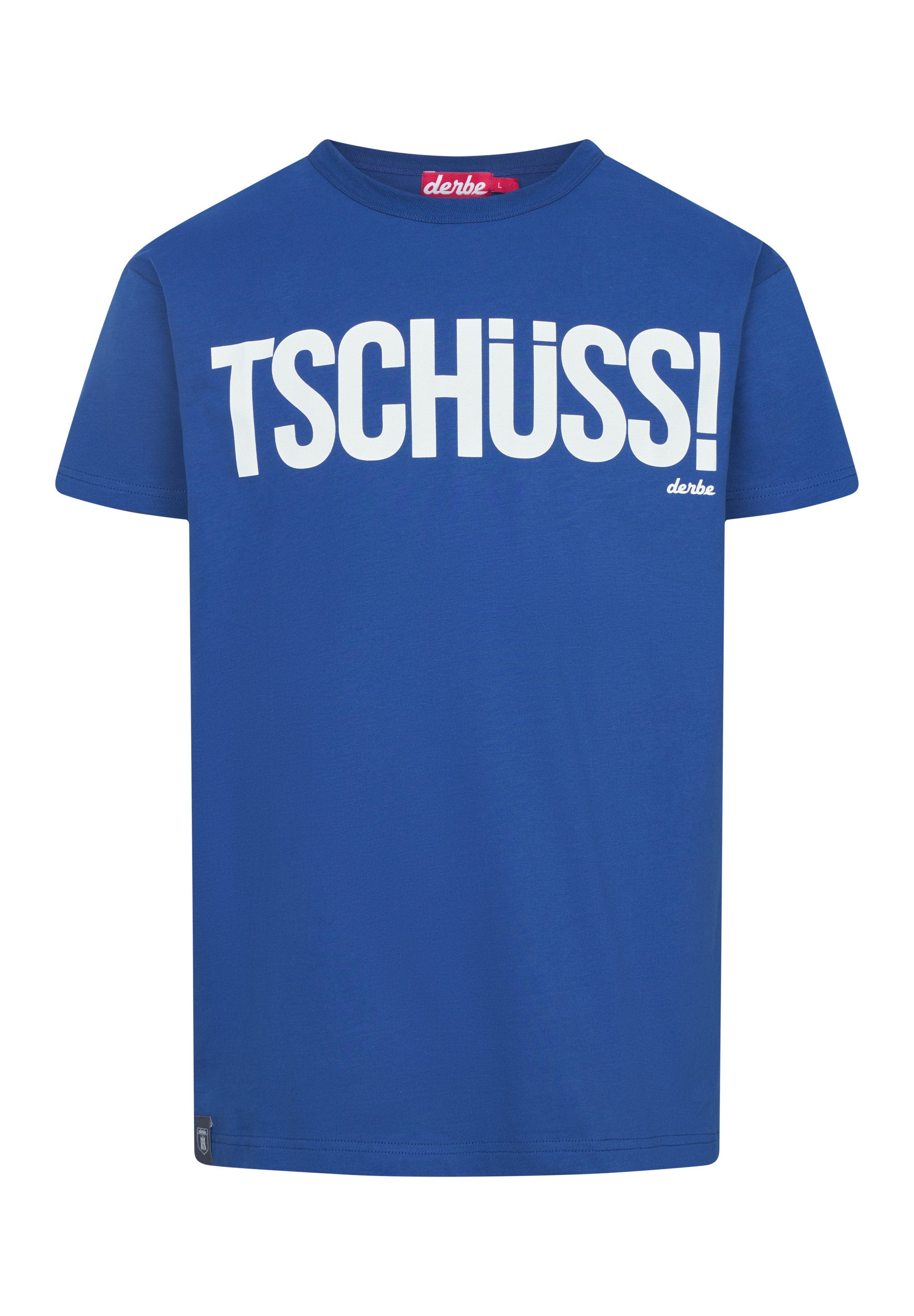 Derbe T-Shirt TSCHÜSS günstig online kaufen