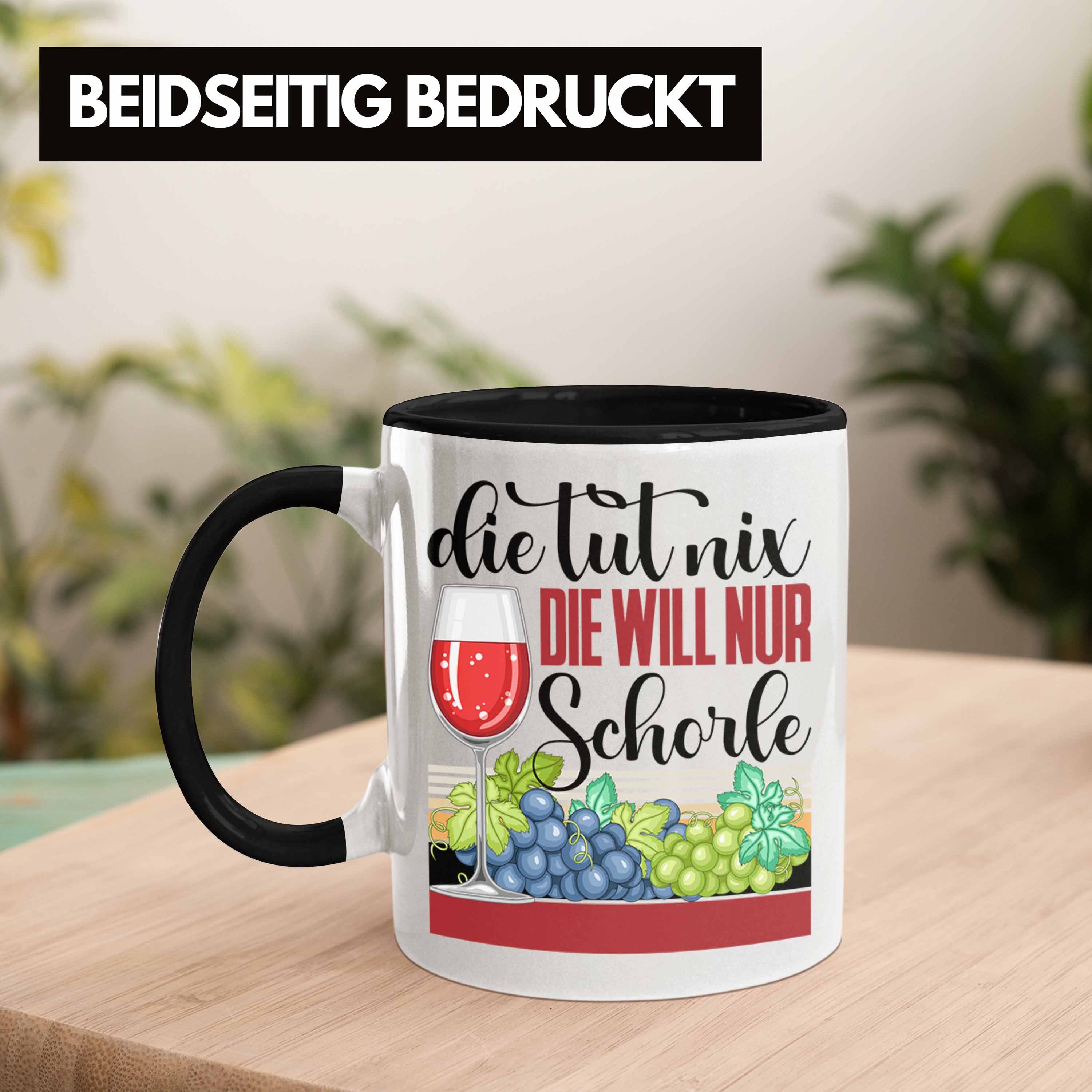 Nix Geschenkidee Tut Weinschorle Weintr Schwarz Die Die Tasse Trendation Tasse Schorle Nur Will