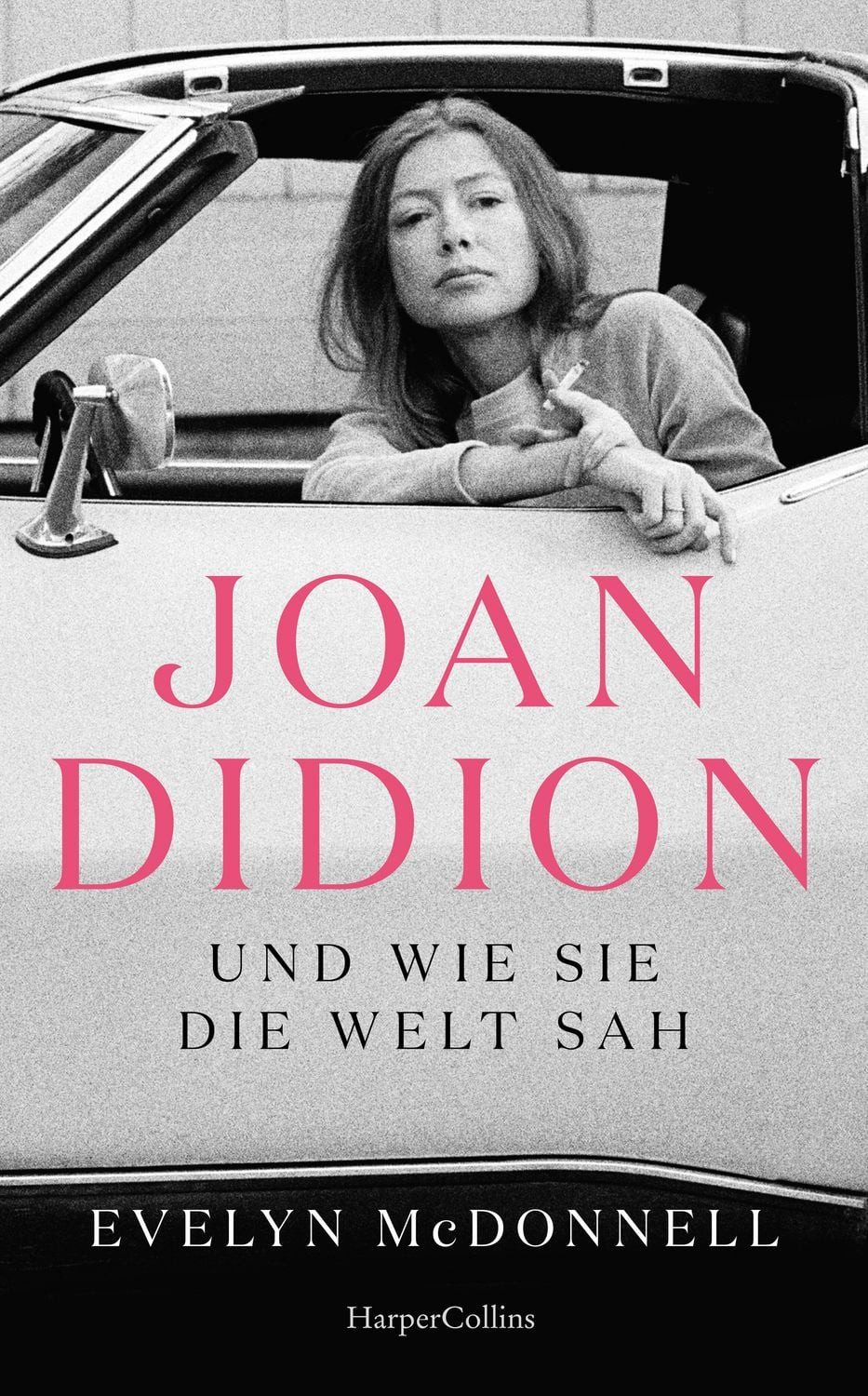 Joan Didion und wie sie die Welt sah / Evelyn McDonnell, SPIEGEL-Bestseller
