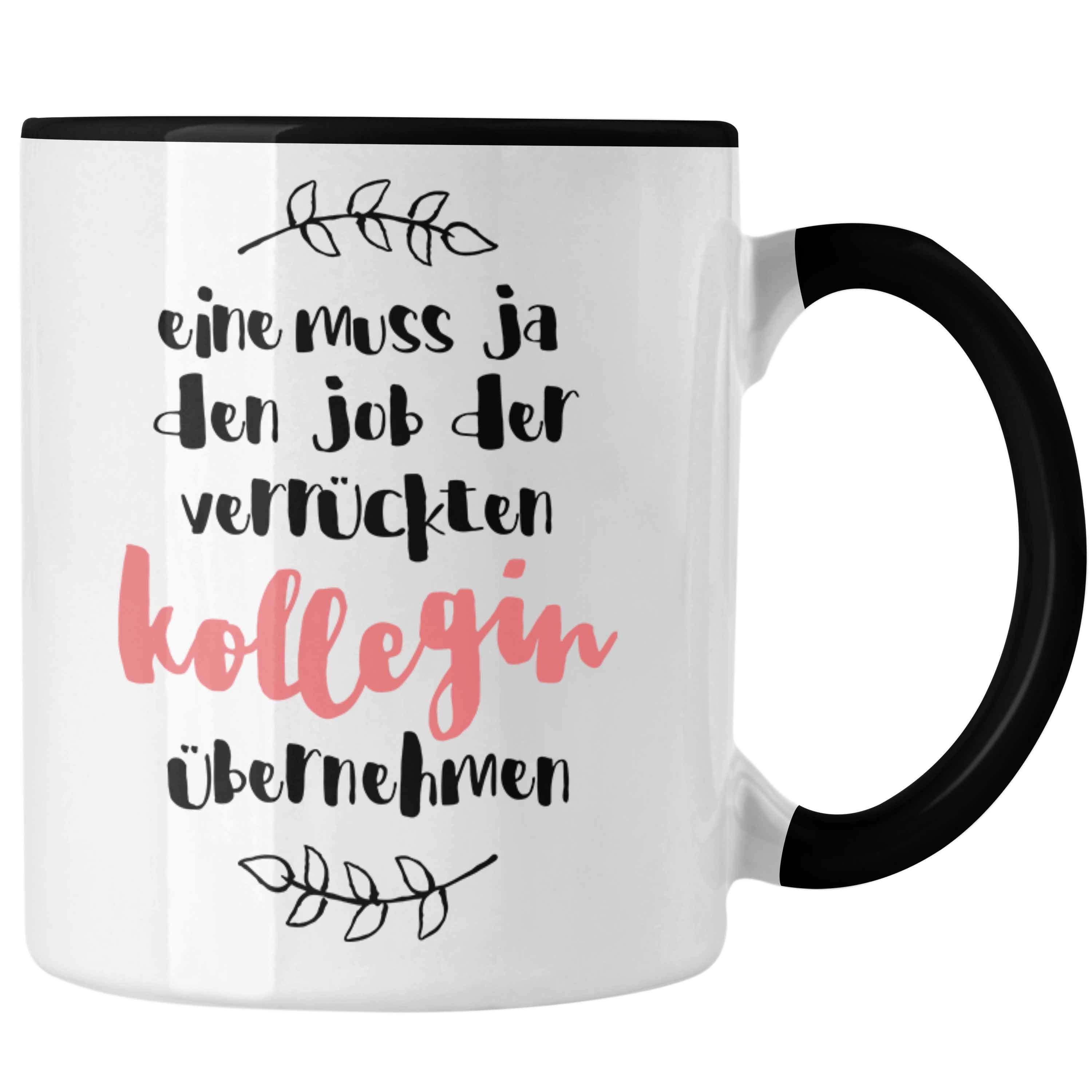 Trendation Tasse Trendation - Verrückte Kollegin Tasse Geschenk Familie Lustiger Spruch Schwarz