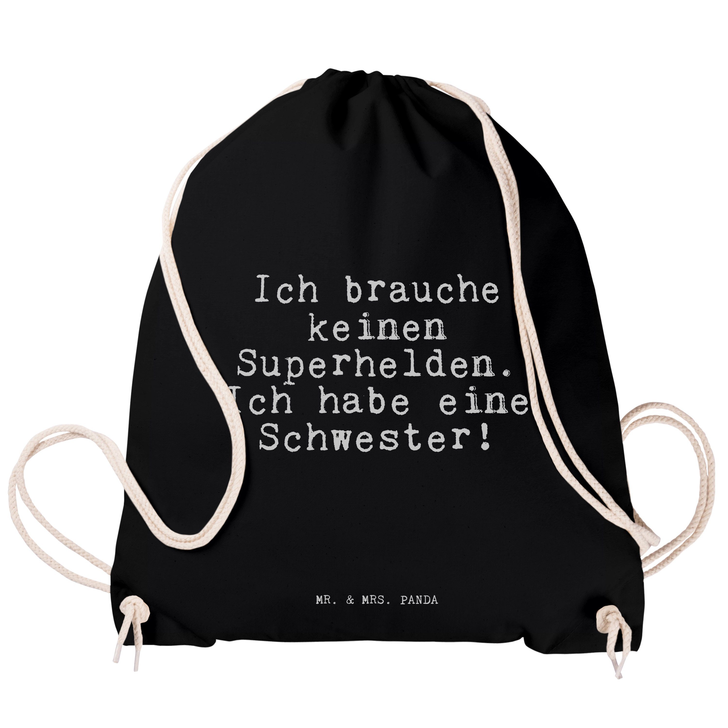 brauche Schwester Sp Geschenk, Ich Sporttasche keinen (1-tlg) - Superhelden.... Mr. Mrs. - Panda Schwarz &