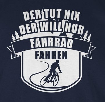 Shirtracer T-Shirt Der tut nix der will nur Fahrradfahren Sprüche Statement mit Spruch