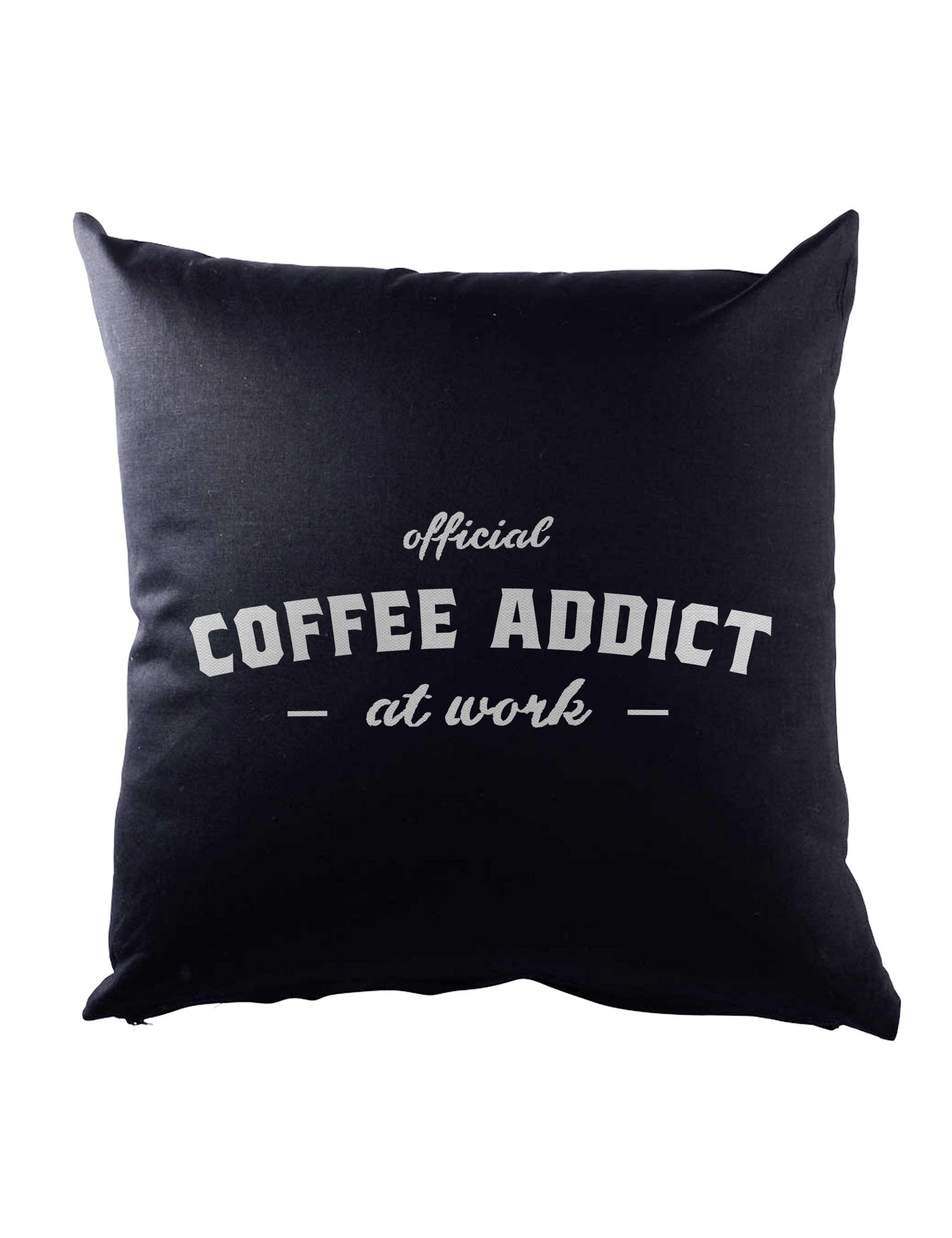Dekokissen Coffee Addicted II Dekokissen Kaffee Koffein Barista Süchtig Addicted