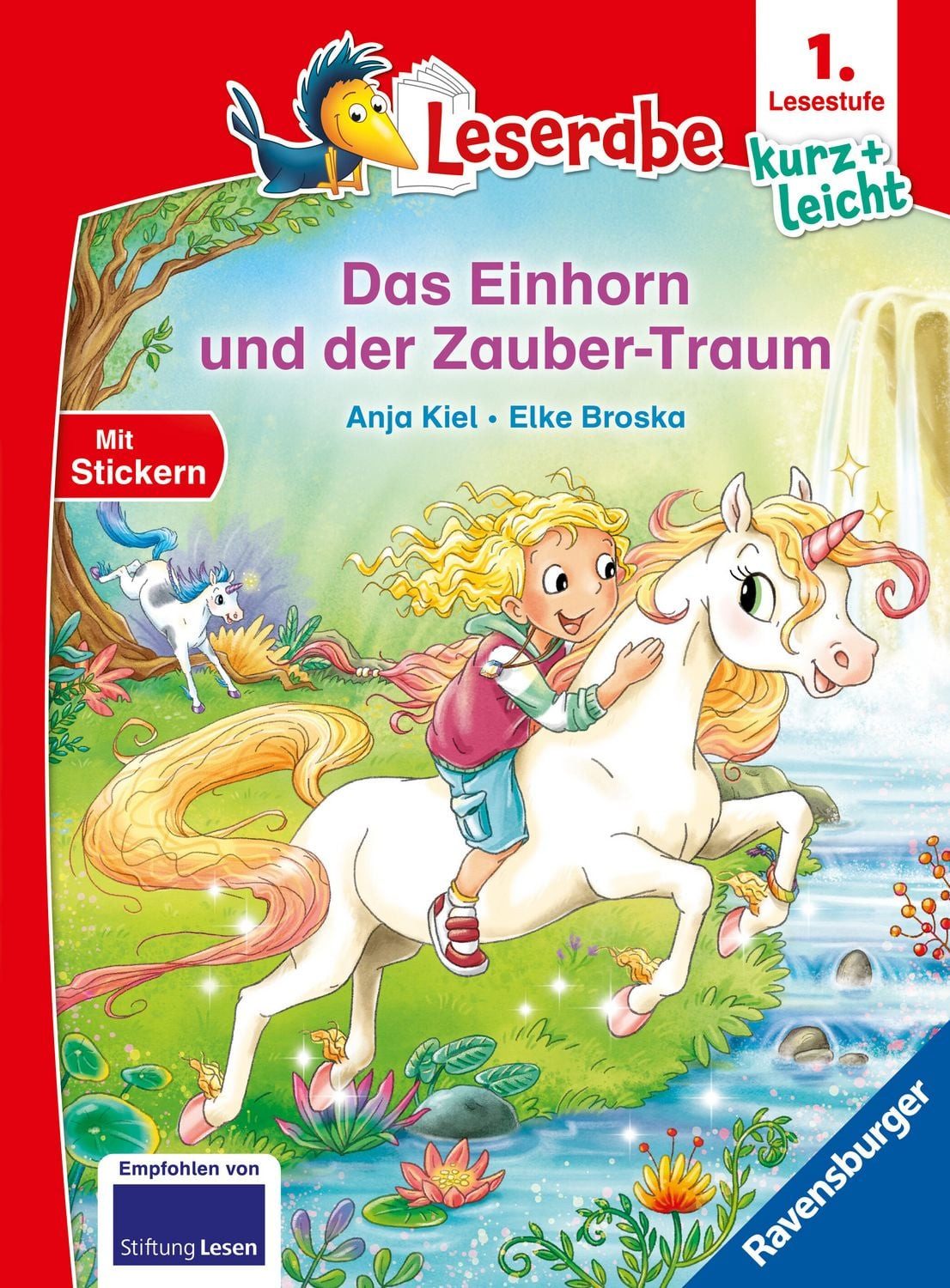Leserabe 1. Lesestufe Kurz und leicht - Das Einhorn und der Zauber-Tra / Anja Kiel