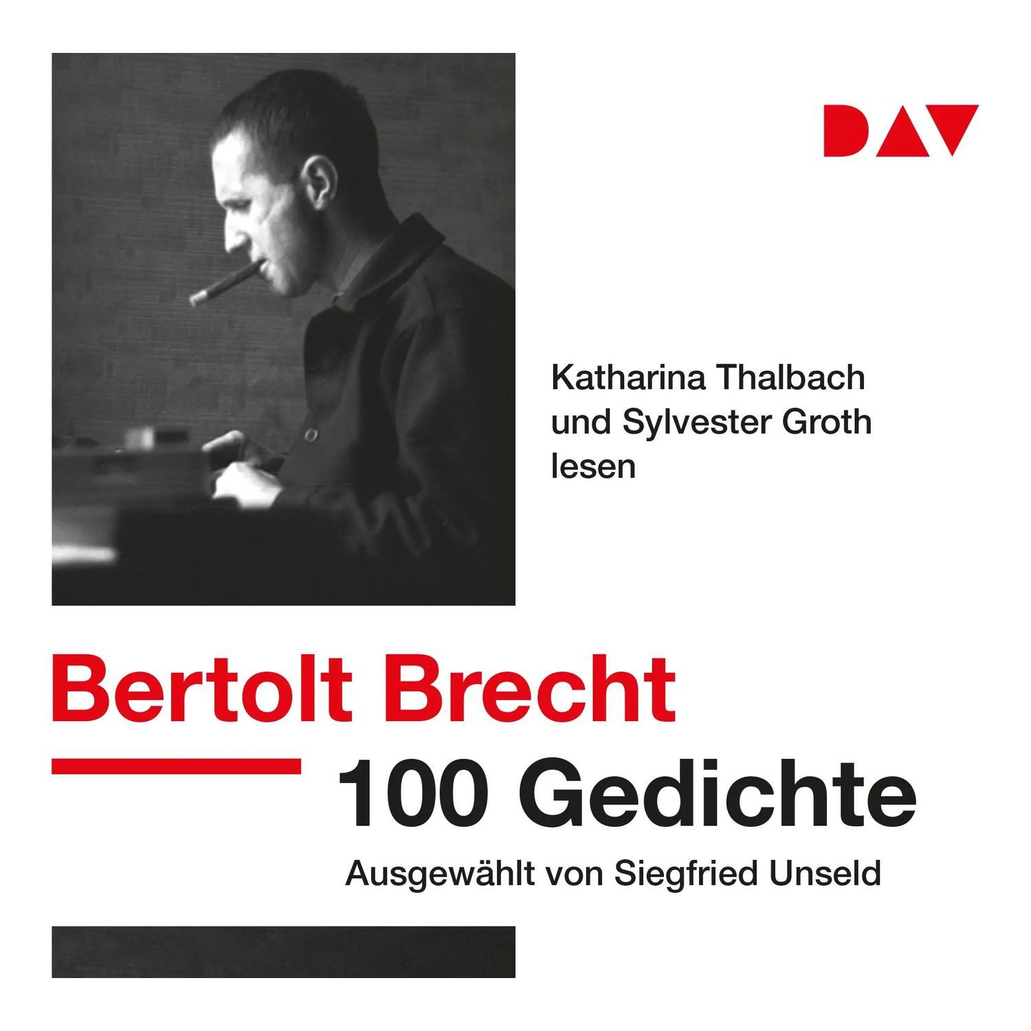 Der Audio Verlag Hörspiel 100 Gedichte. Ausgewählt von Siegfried Unseld