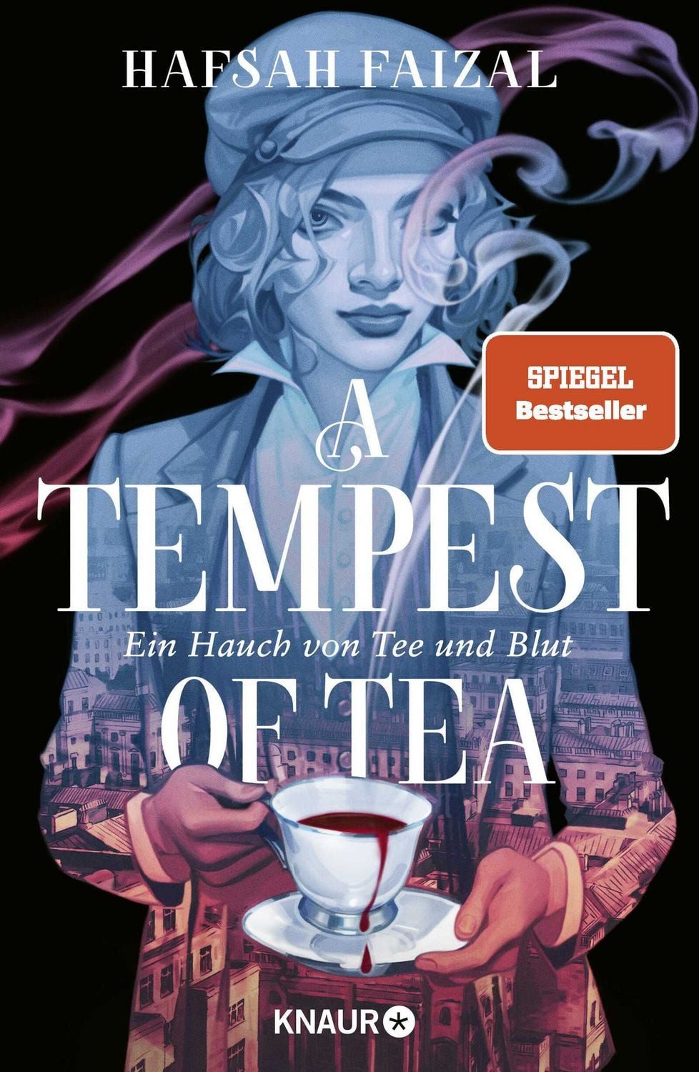 A Tempest of Tea Ein Hauch von Tee und Blut, Der beste Fantasy-Heist / Hafsah Faizal, X