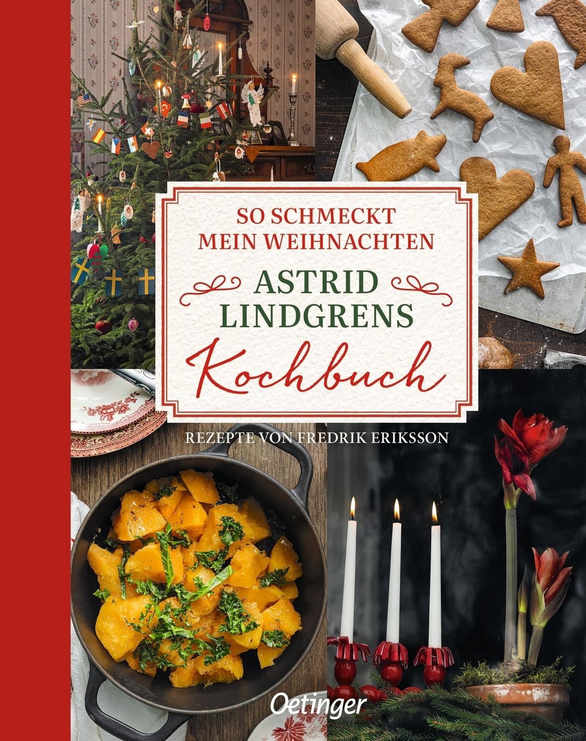 So schmeckt mein Weihnachten / Astrid Lindgren, Fredrik Eriksson