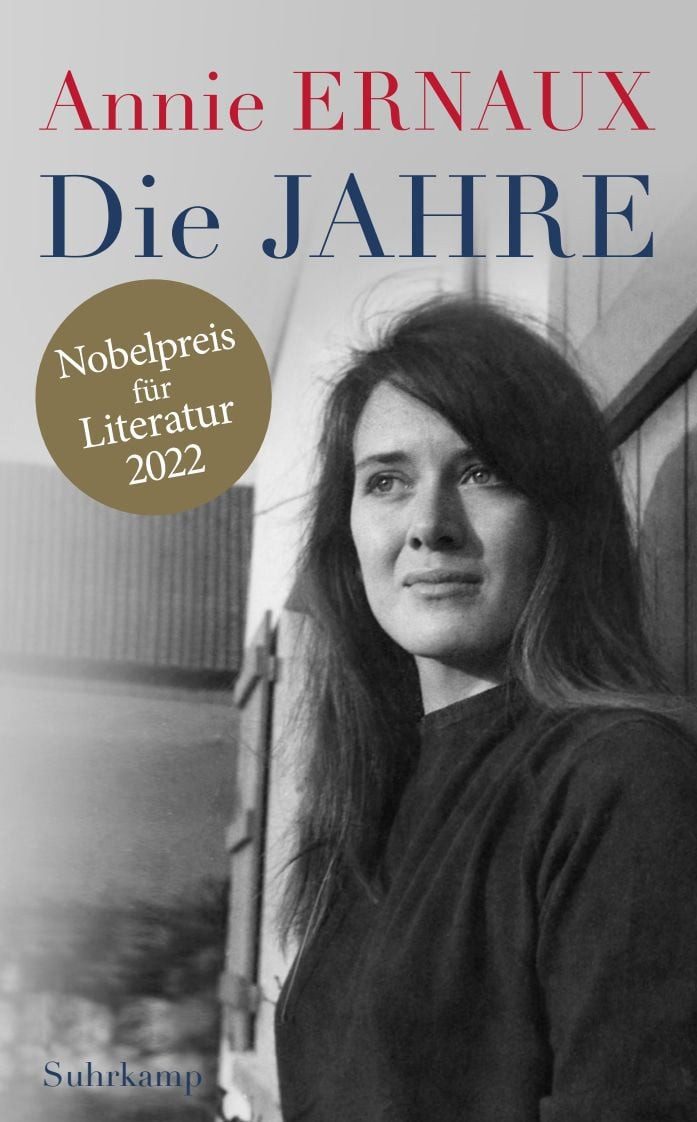 Belletristik Die Jahre Nobelpreis für Literatur 2022 Annie Ernaux