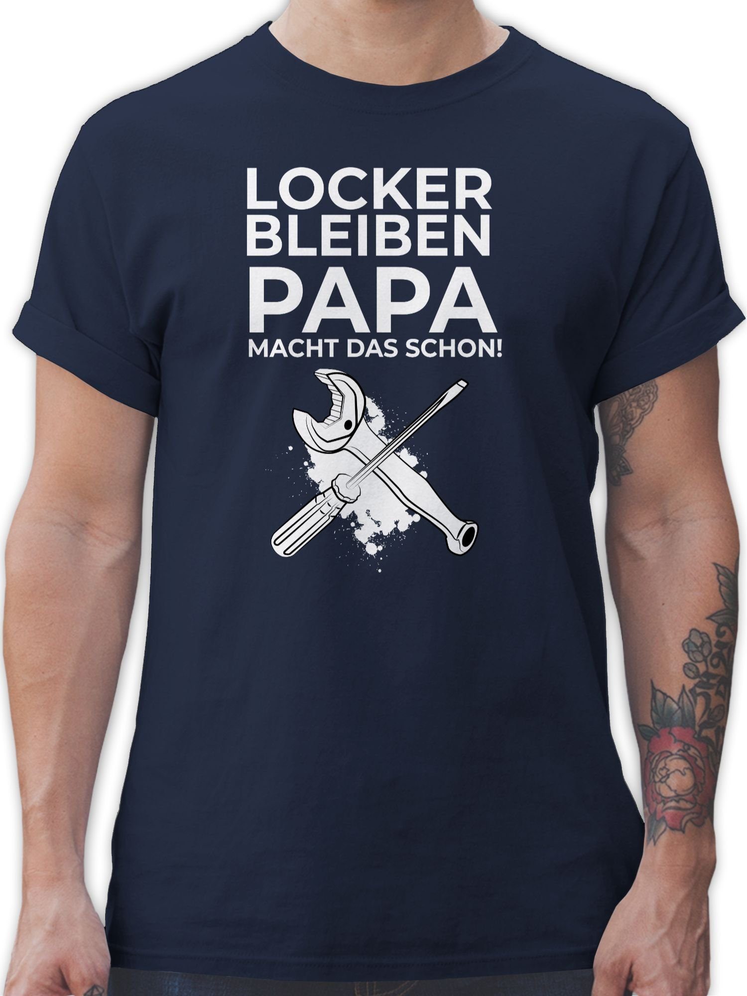 T-Shirt Locker bleiben Papa macht das schon Werkzeug