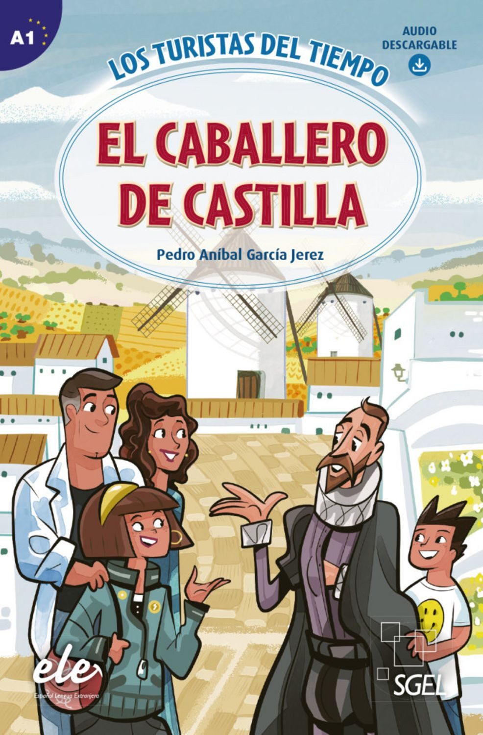 El caballero de Castilla / Pedro Aníbal García Jerez, García Jerez