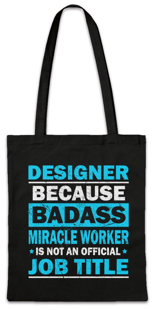 Urban Backwoods Beuteltasche Designer Stofftasche Beruf Profession Grafik Web Badass Miracle Worker (1-tlg), Design Creative Art Director