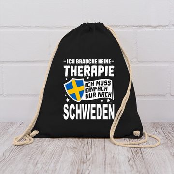 Shirtracer Turnbeutel Ich brauche keine Therapie Ich muss einfach nur nach Schweden - weiß, Länder Wappen