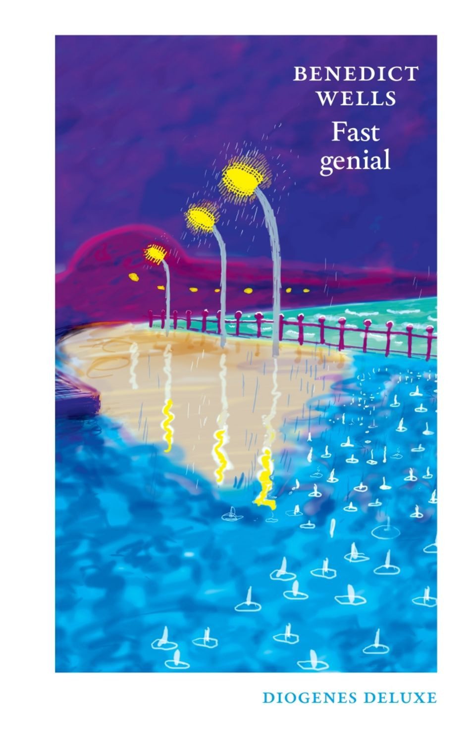 Fast genial / Benedict Wells