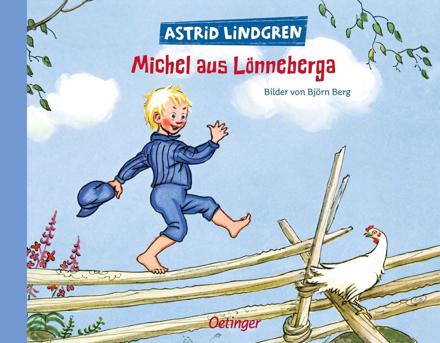 Michel aus Lönneberga / Astrid Lindgren
