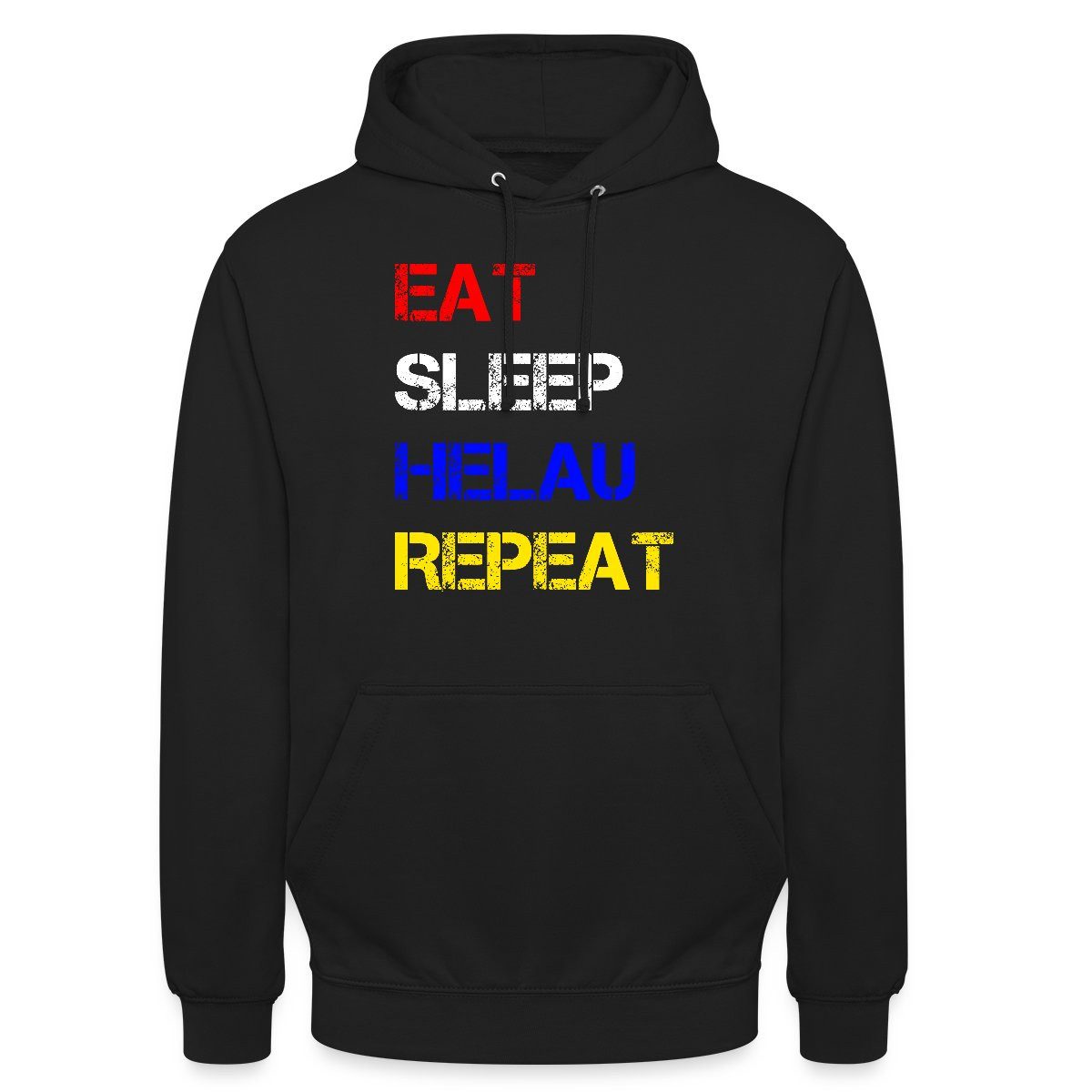 Hoodie Eat Sleep Helau Repeat Karneval Kostüm Unisex Hoodie