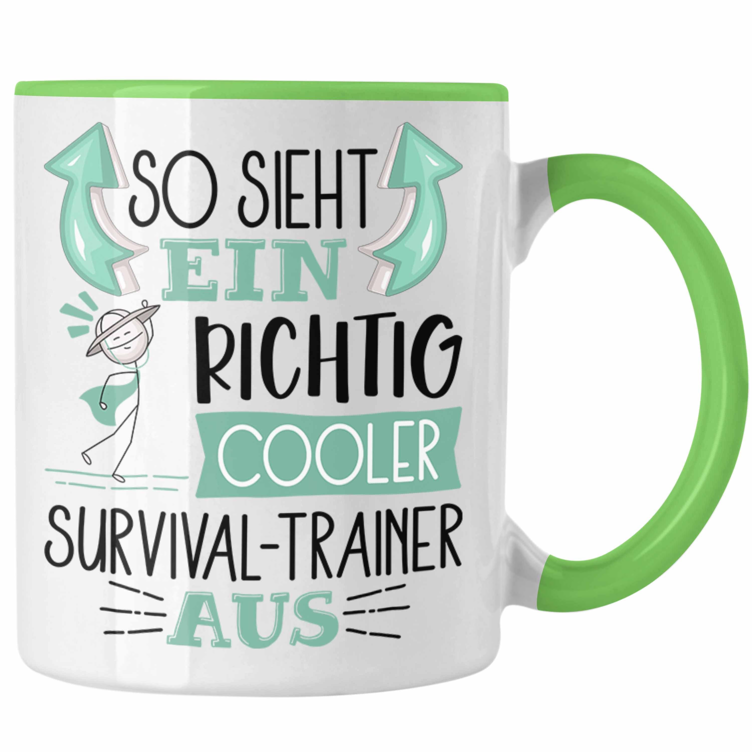 Trendation Tasse So Sieht Ein Richtig Cooler Survival-Trainer Aus Tasse Geschenk für Su Grün