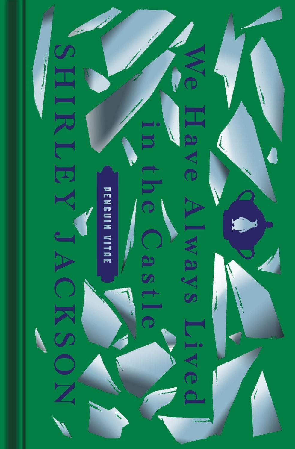 We Have Always Lived in the Castle / Shirley Jackson