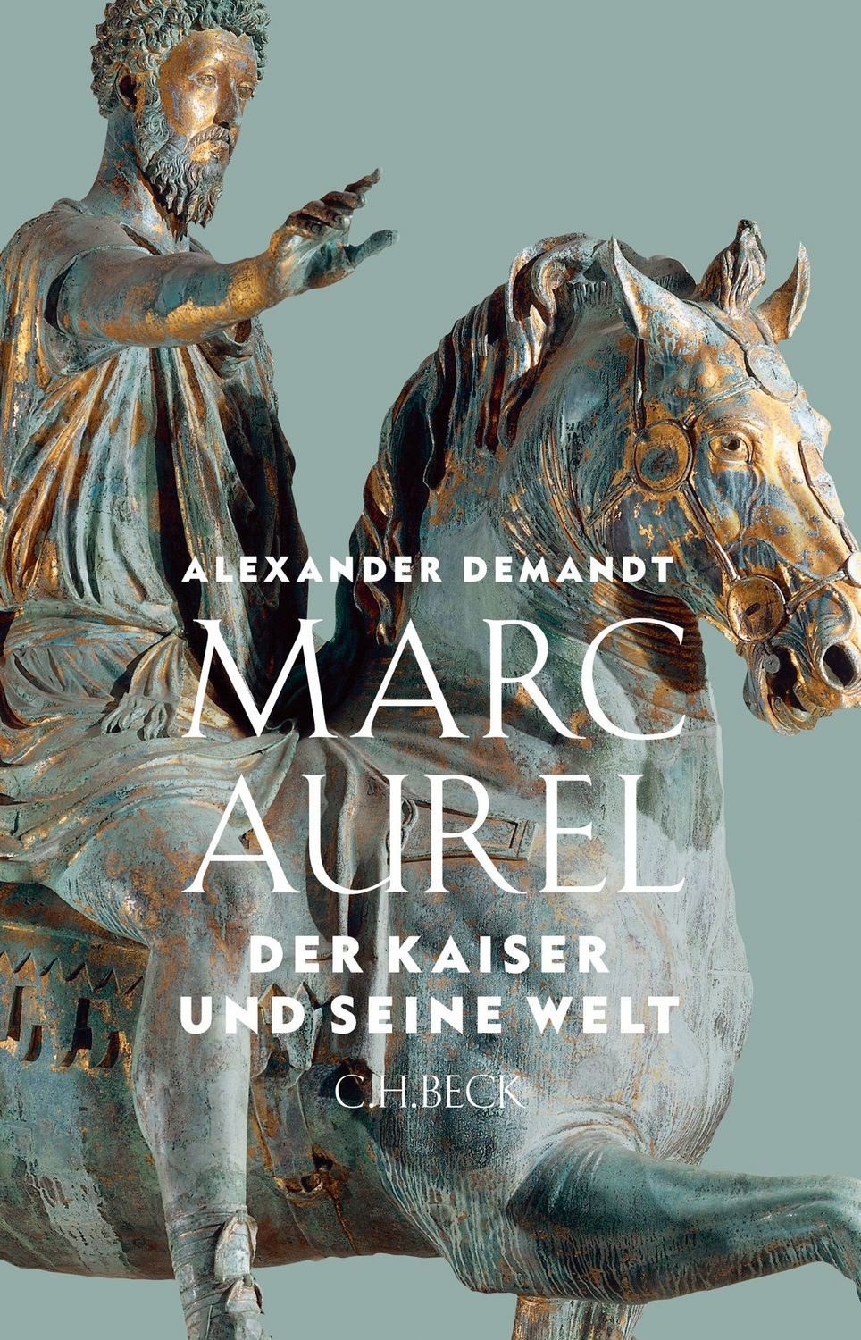 Marc Aurel / Alexander Demandt