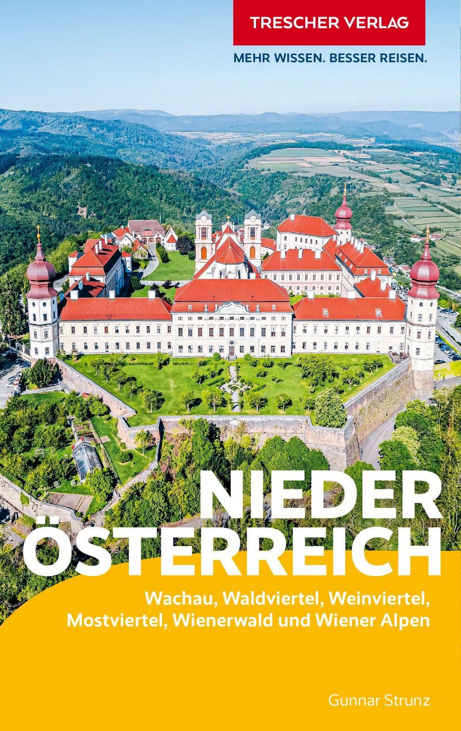 TRESCHER Reiseführer Niederösterreich / Gunnar Strunz