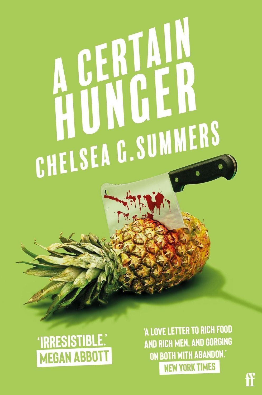 A Certain Hunger / Chelsea G. Summers