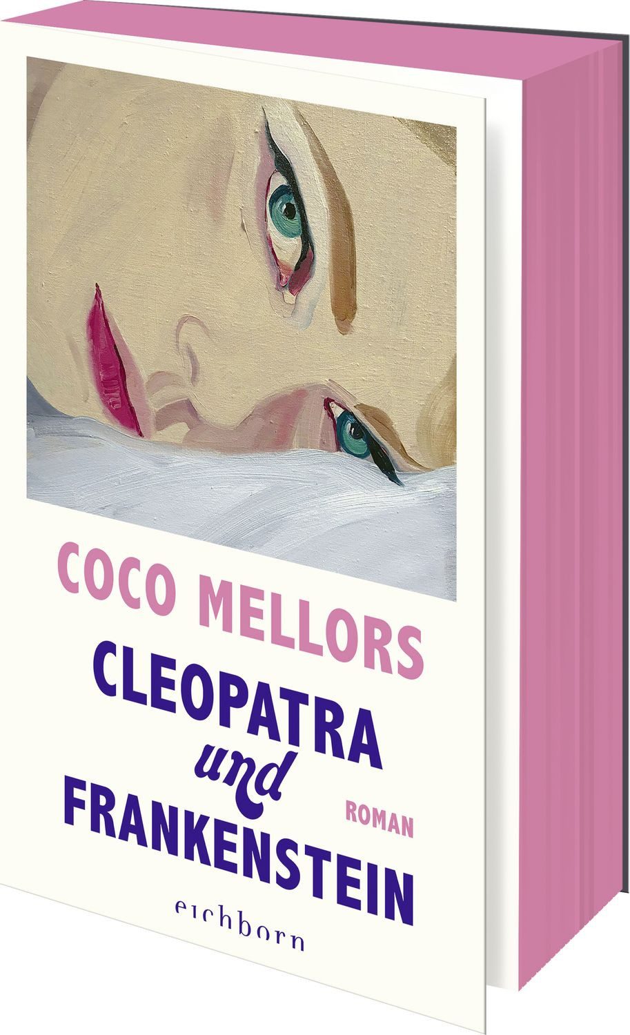 Cleopatra und Frankenstein / Coco Mellors