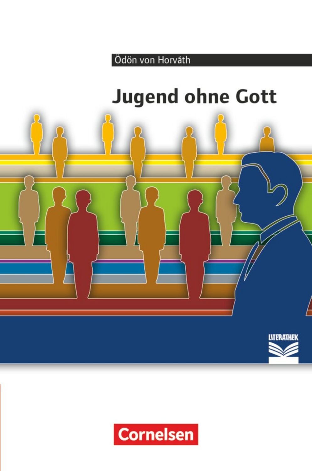 Cornelsen Literathek - Textausgaben / Ödön von Horváth