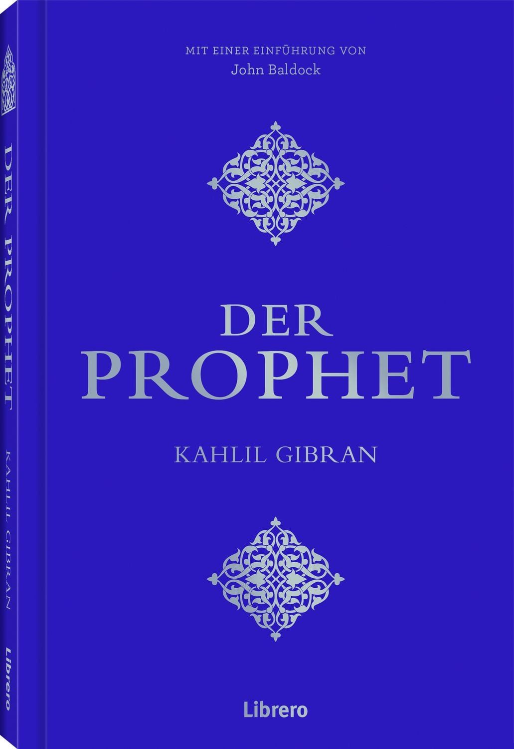 Der Prophet / Khalil Gibran