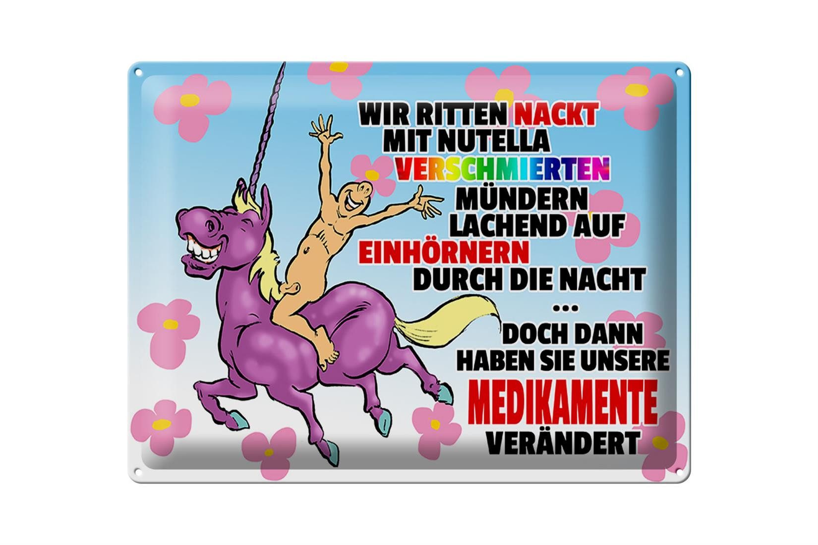 Femer GmbH Metallschild Spruch 40x30cm doch dann Medikamente geändert, (1 St), gewölbte Oberfläche, abgerundete Ecken, umgeschlagene Kanten