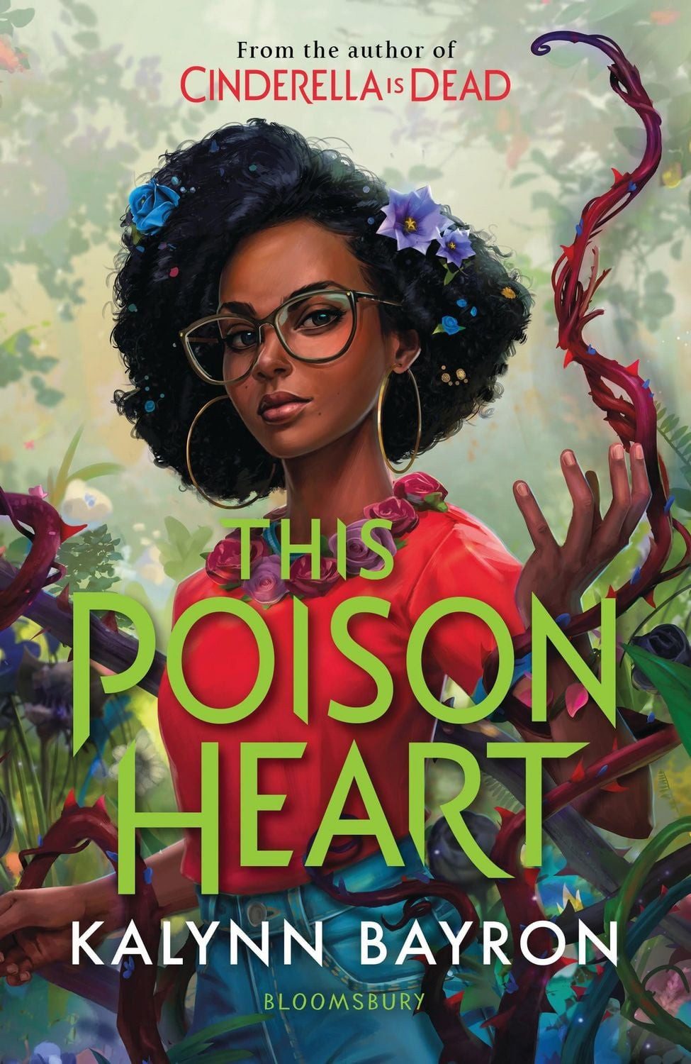 This Poison Heart / Kalynn Bayron, From the author of the TikTok sensation Cinderella is Dead
