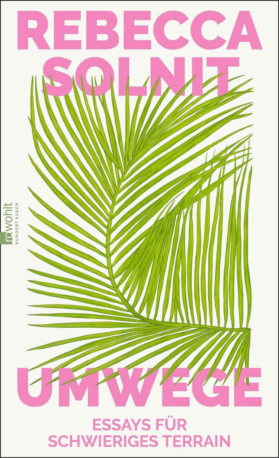 Umwege / Rebecca Solnit