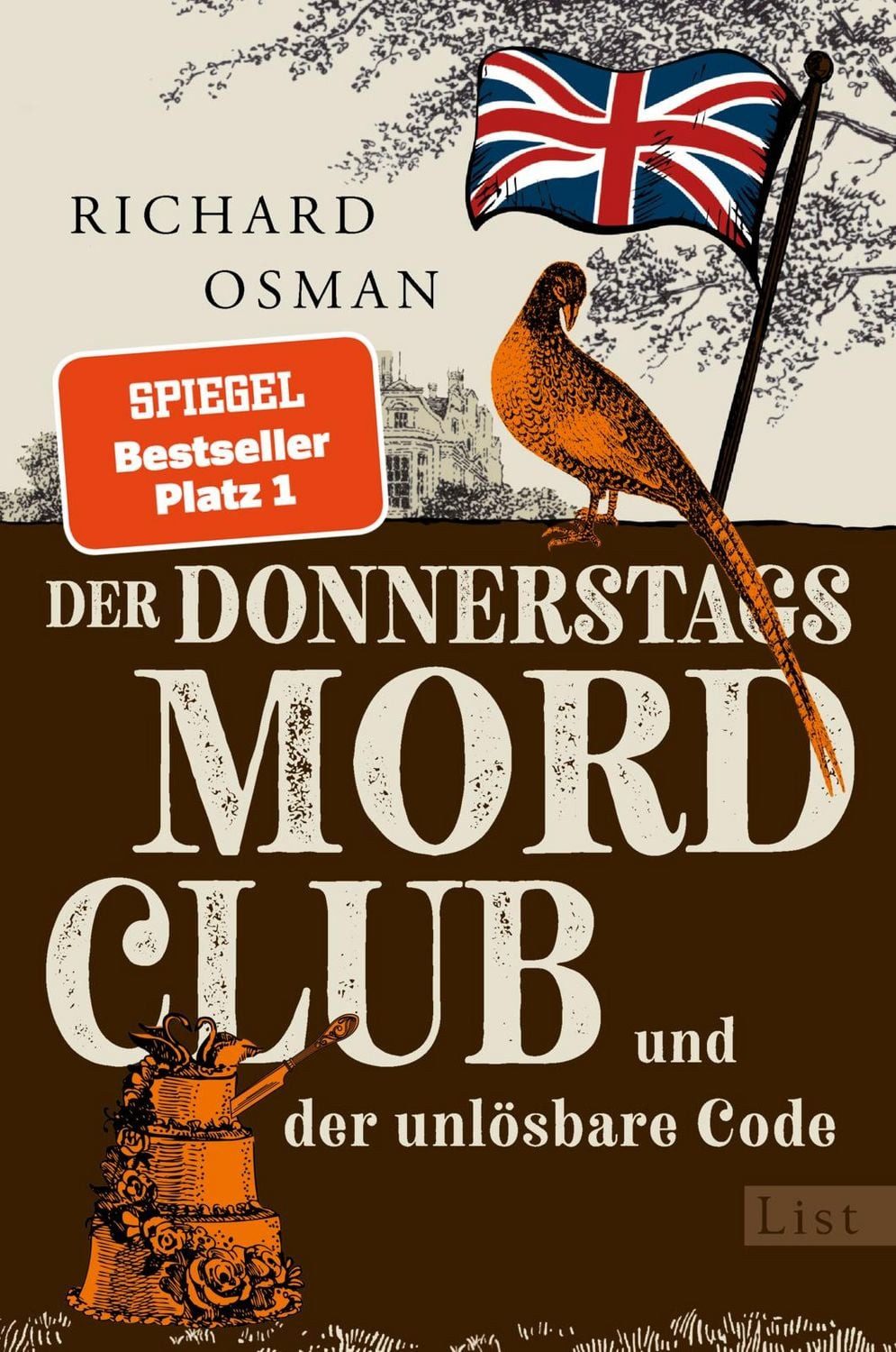 Der Donnerstagsmordclub und der unlösbare Code / Richard Osman, Kriminalroman, Diese vier Senioren werden niemals alt - der neue Hit von Bestsellerautor Richard Osman